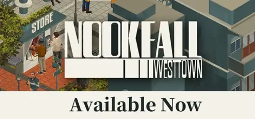 NOOK FALL: West Town