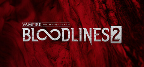 Vampire: The Masquerade® - Bloodlines™ 2